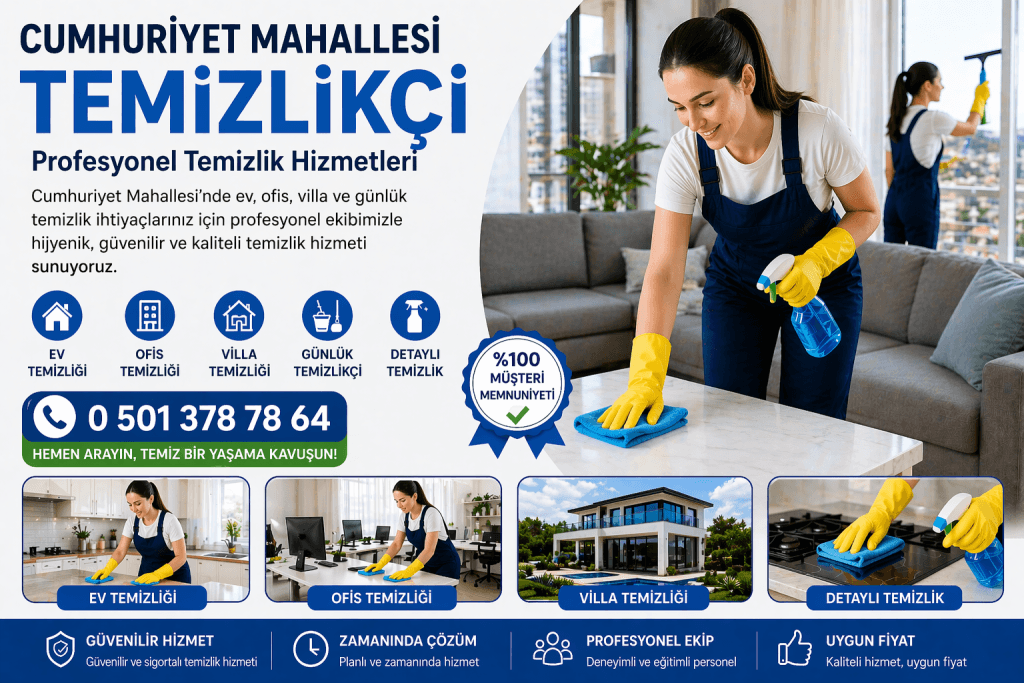 Cumhuriyet Mahallesi temizlikçi